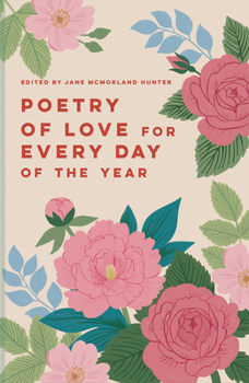 Hardcover Poetry of Love for Every Day of the Year Book