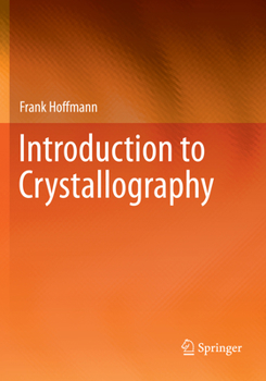 Hardcover Introduction to Crystallography Book