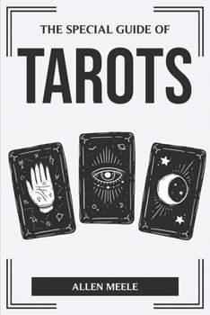 Paperback The Special Guide of Tarots Book