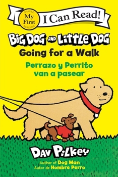 Big Dog and Little Dog Going for a Walk - Book  of the Big Dog and Little Dog