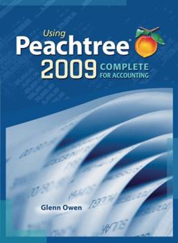 Paperback Using Peachtree Complete 2009 for Accounting [With CDROM] Book