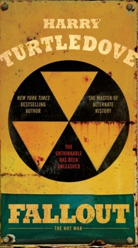 Fallout - Book #2 of the Hot War