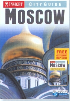 Paperback Insight City Guide Moscow [With Free Restaurant Map Guide] Book
