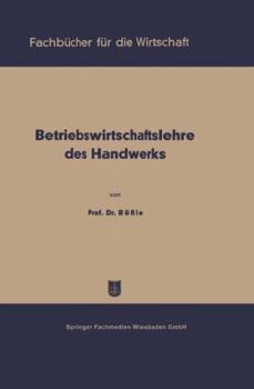 Paperback Betriebswirtschaftslehre Des Handwerks [German] Book
