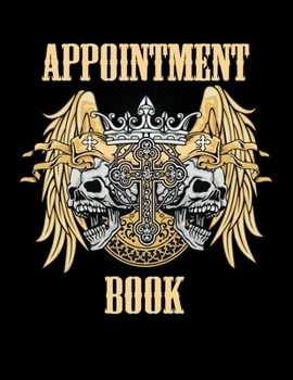 Paperback Tattoo Artist Appointment Book: Large Gothic Style Tattoo Daily Appointment Scheduler and Planner - 120 Pages, 3 Column and 15 Minute Increments - Tat Book
