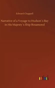 Hardcover Narrative of a Voyage to Hudson´s Bay in His Majesty´s Ship Rosamond Book