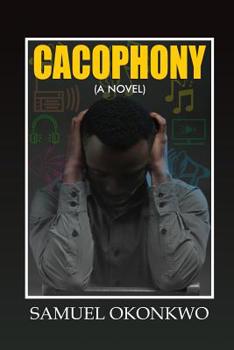 Paperback Cacophony (A Novel) Book