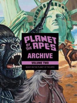 Planet of the Apes Archive, Vol. 2: Beast on the Planet of the Apes - Book #2 of the Planet of the Apes Archive