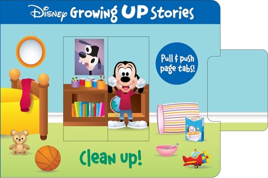 Disney Growing Up Stories - Clean Up! - Pull & Push Page Tabs! - PI Kids - Book  of the Disney Growing Up Stories