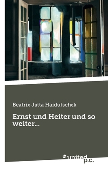 Paperback Ernst und Heiter und so weiter... [German] Book