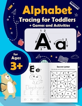 Paperback Alphabet Tracing For Toddlers: Workbook Practice With Games And Activity To Learn For Preschool And Kids Ages 3-5 Book