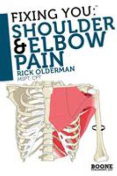 Paperback Fixing You: Shoulder & Elbow Pain Book