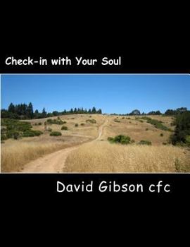 Paperback Check-in with Your Soul: An Invitation to Journey Deeply Book