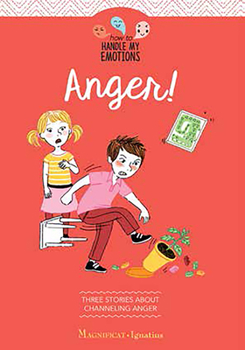 Paperback Anger!: Three Stories about Channeling Anger Book