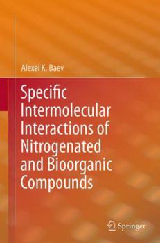Paperback Specific Intermolecular Interactions of Nitrogenated and Bioorganic Compounds Book