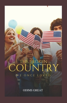 Paperback Then Broken Country We Once Loved Book