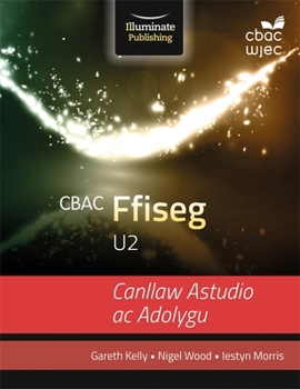 Paperback CBAC U2 Ffiseg Canllaw Astudio ac Adolygu [Welsh] Book