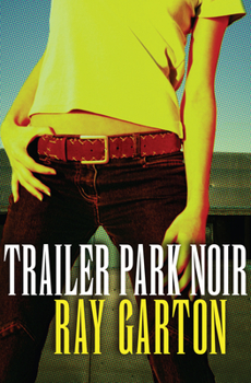 Paperback Trailer Park Noir Book