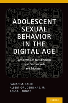 Hardcover Adolescent Sexual Behavior in the Digital Age Book