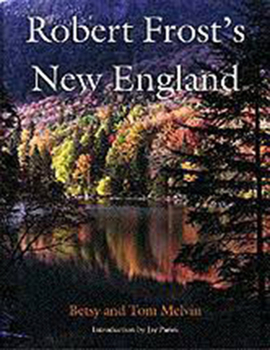 Hardcover Robert Frost's New England Book