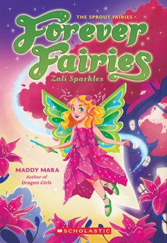 Paperback Zali Sparkles (Forever Fairies #4) Book