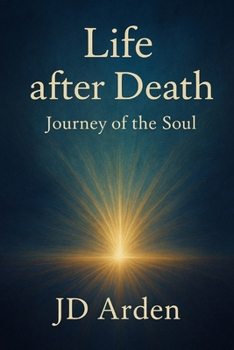 Paperback Life after Death: Journey of the Soul Book