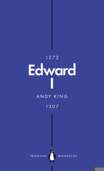 Edward I: A Second Arthur? - Book  of the Penguin Monarchs