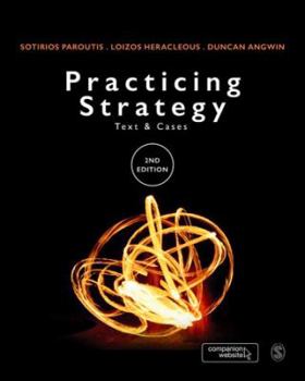 Hardcover Practicing Strategy: Text and cases Book
