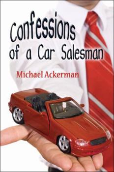 Paperback Confessions of a Car Salesman Book