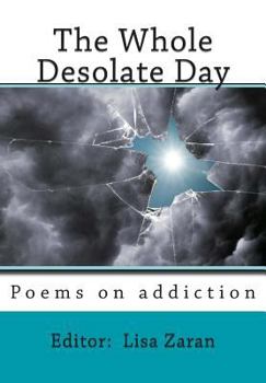 Paperback The Whole Desolate Day Book