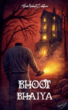 Bhoot Bhaiya