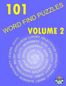 Paperback 101 Word Find Puzzles Vol. 2: More Themed Word Searches, Puzzles to Sharpen Your Mind Book