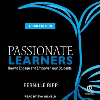 Audio CD Passionate Learners: How to Engage and Empower Your Students 3rd Edition Book