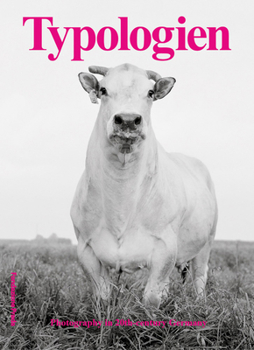 Paperback Typologien: Photography in 20th-Century Germany Book