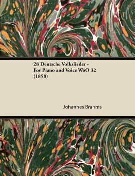 Paperback 28 Deutsche Volkslieder - For Piano and Voice Woo 32 (1858) Book