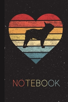 Notebook: French Bulldog Lover Gifts Present for Pet Owner Silhouette Blank Lined Notebook for Dog Mom Dad Cool Gift Idea for Men Women Kids Journal Thanksgiving Birthday Party Journal for Her Him