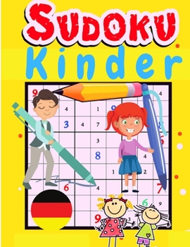 Paperback Einfache Sudoku-R?tsel f?r Kinder: Das Super-Sudoku-R?tselbuch f?r schlaue Kinder [German] Book