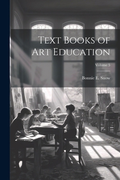 Paperback Text Books of Art Education; Volume 5 Book