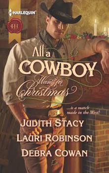Mass Market Paperback All a Cowboy Wants for Christmas: An Anthology Book