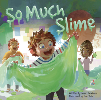 Hardcover So Much Slime Book