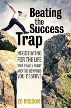 Hardcover Beating the Success Trap Book