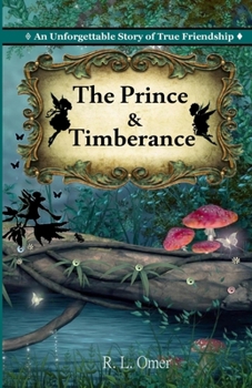 Paperback The Prince and Timberance Book