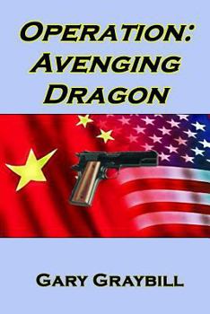 Paperback Operation: Avenging Dragon Book