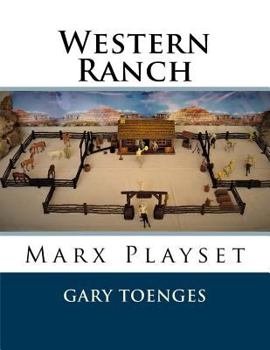 Paperback Western Ranch: Marx Playset Book