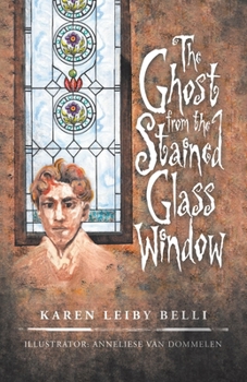 Paperback The Ghost from the Stained Glass Window Book
