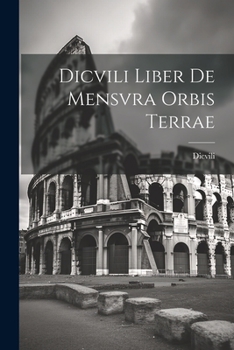 Paperback Dicvili Liber de Mensvra Orbis Terrae [Latin] Book