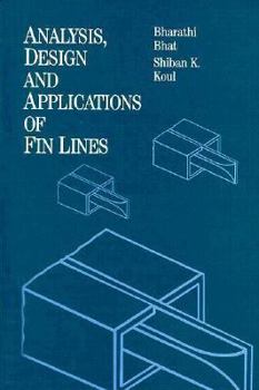 Hardcover Analysis, Design and Applications of Fin Lines (Artech House Microwave Library) Book