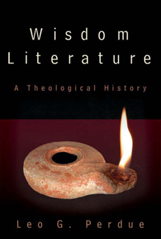 Paperback Wisdom Literature: A Theological History Book