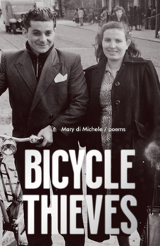 Paperback Bicycle Thieves: Poems Book
