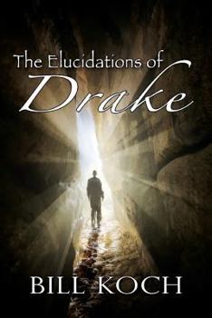 Paperback The Elucidations of Drake Book